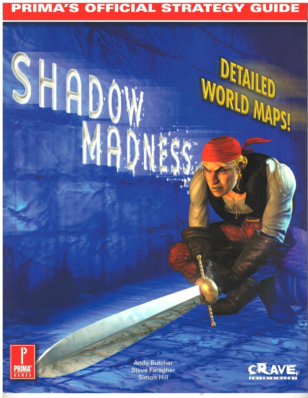 Shadow Madness: Prima's Official Strategy Guide